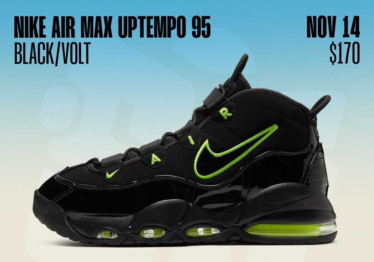 Sneaker Releases November 9 November 15 Air Max Uptempo 95