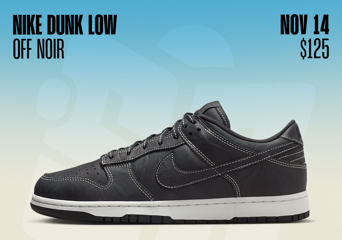Sneaker Releases November 9 November 15 Dunk Low