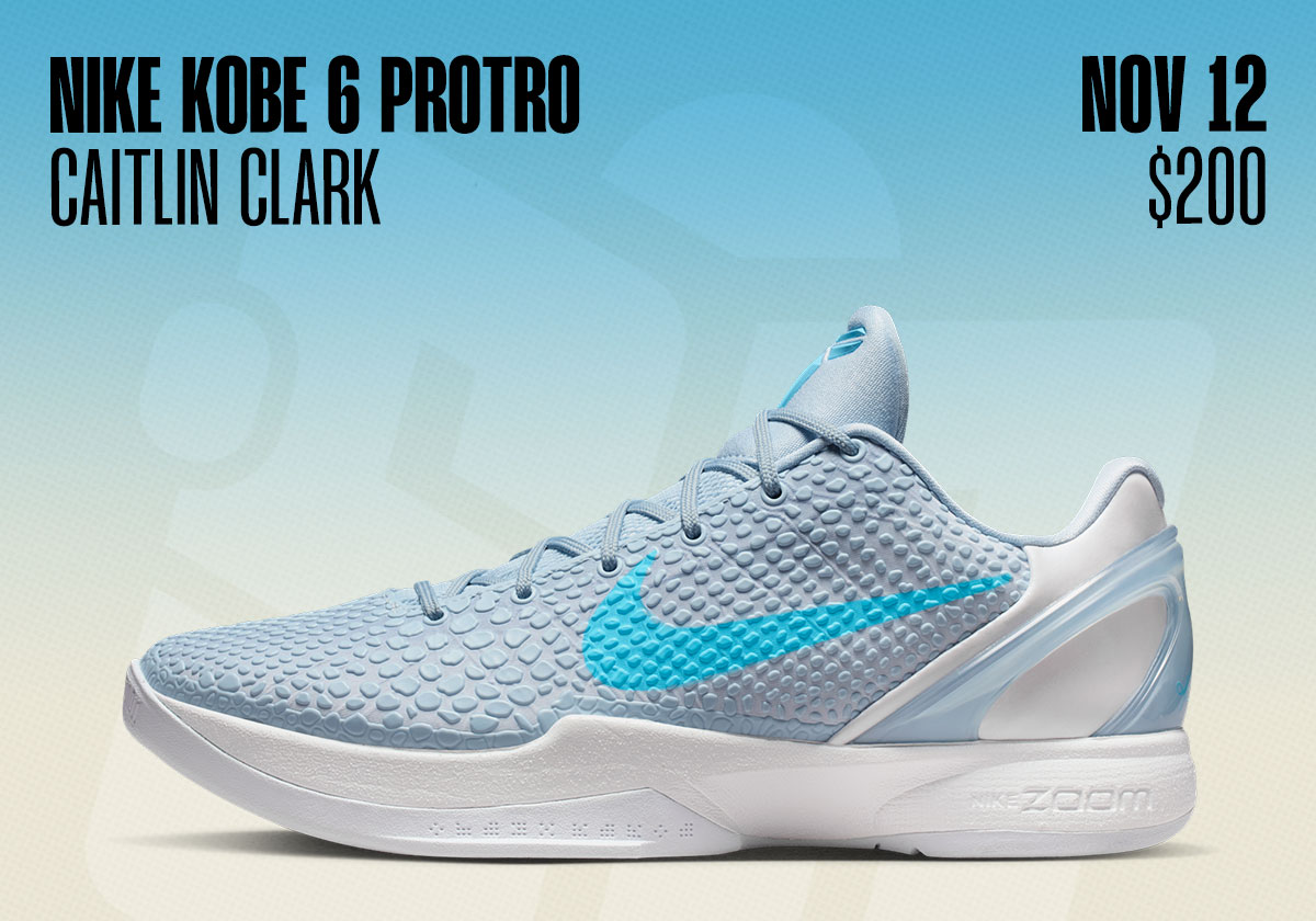 Sneaker Releases November 9 November 15 Kobe 6 Caitlin Clark