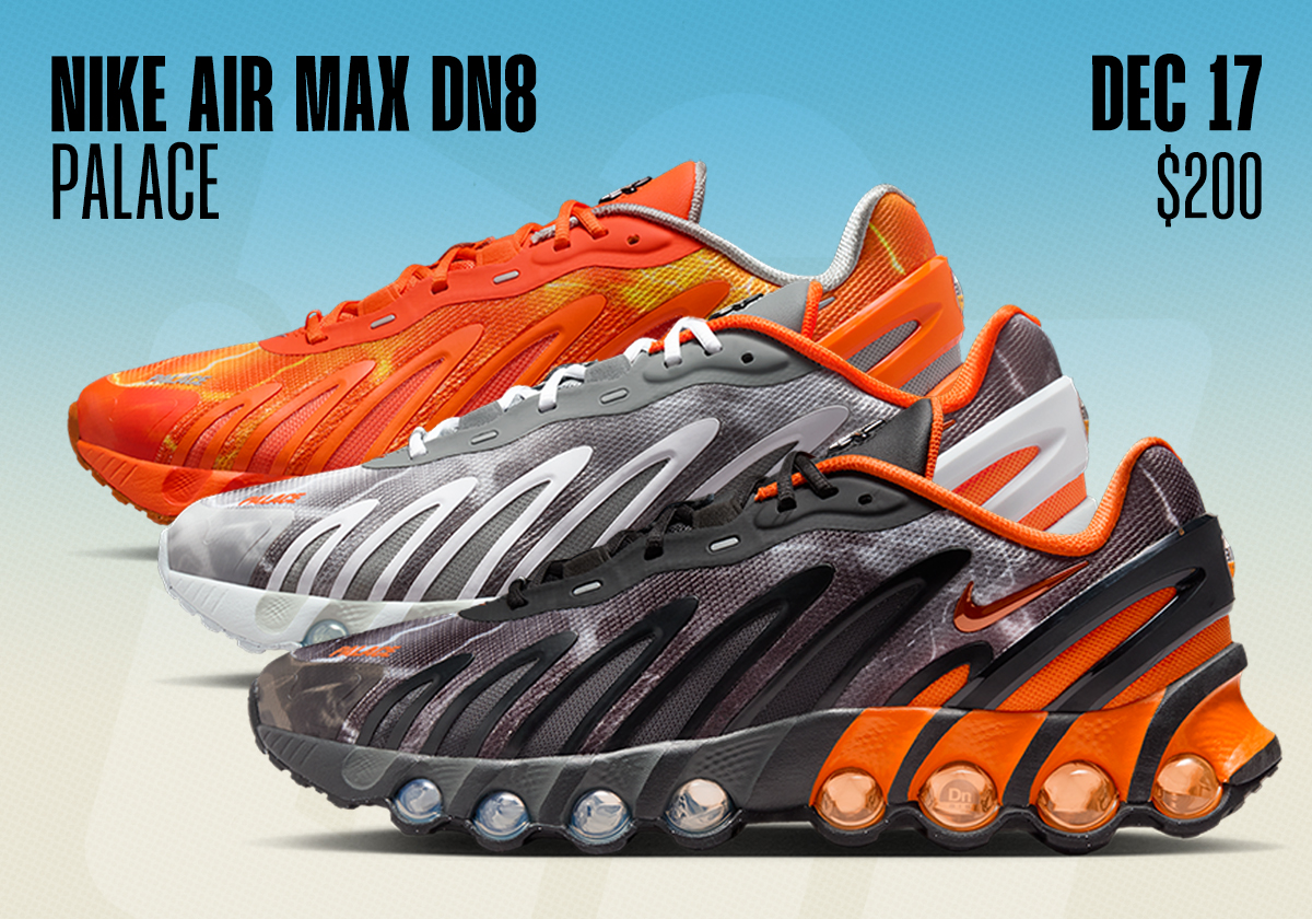 Sneaker Releases December 14 December 20 Palace Nike Air Max Dn8