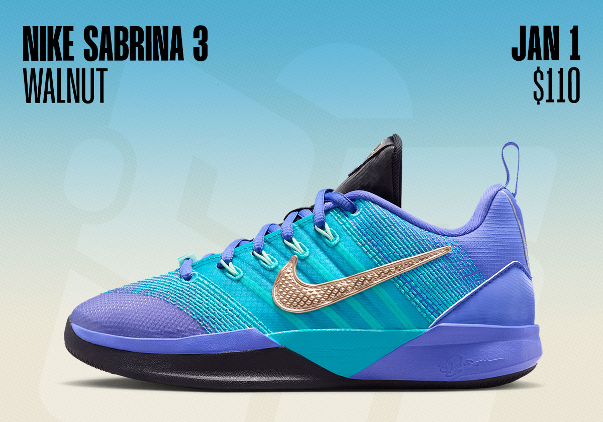 Sneaker Releases December 28 January 3 2026 Nike Sabrina 3 Walnut