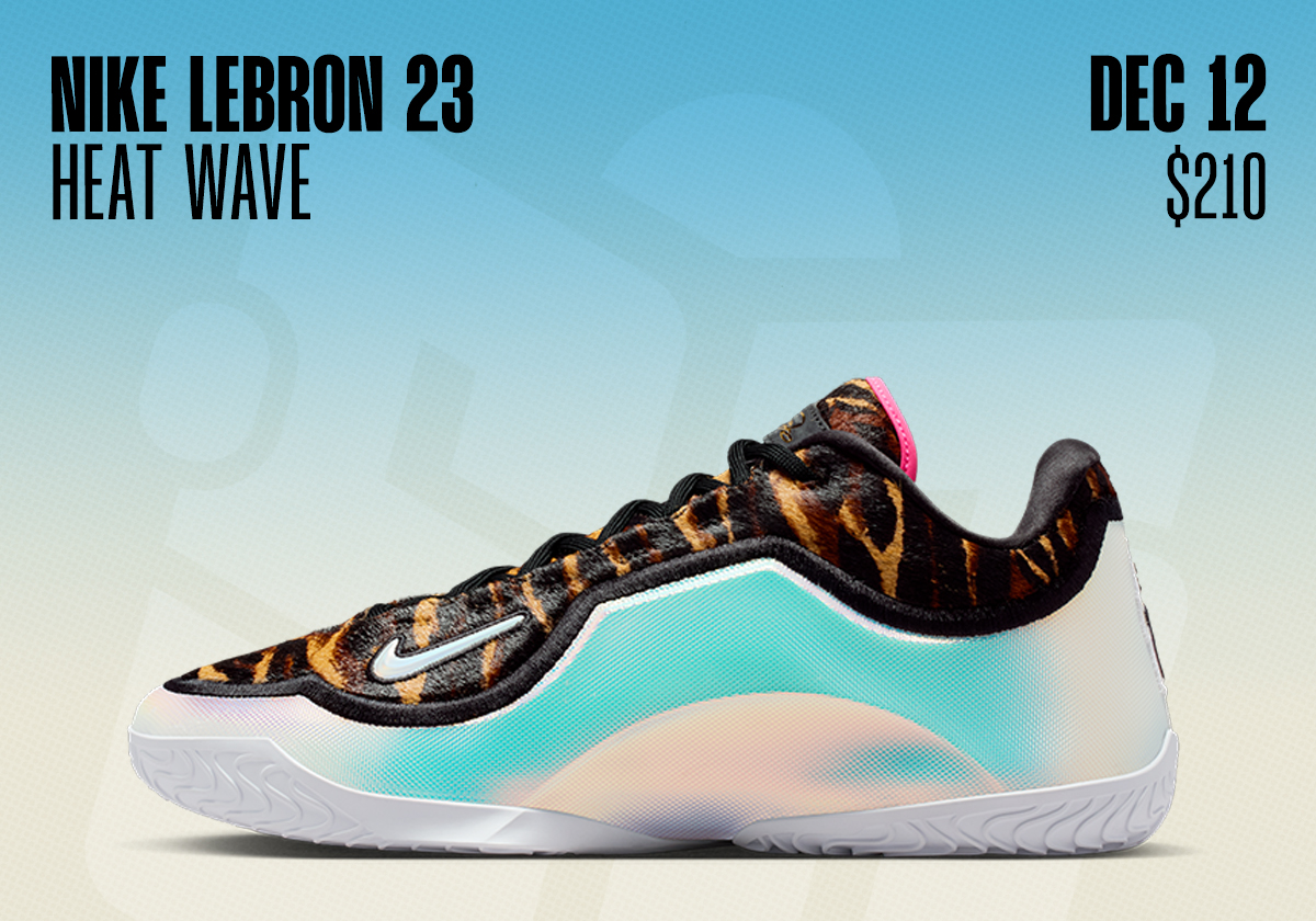 Sneaker Releases December 7 13 Nike Lebron 23 Heat Wave