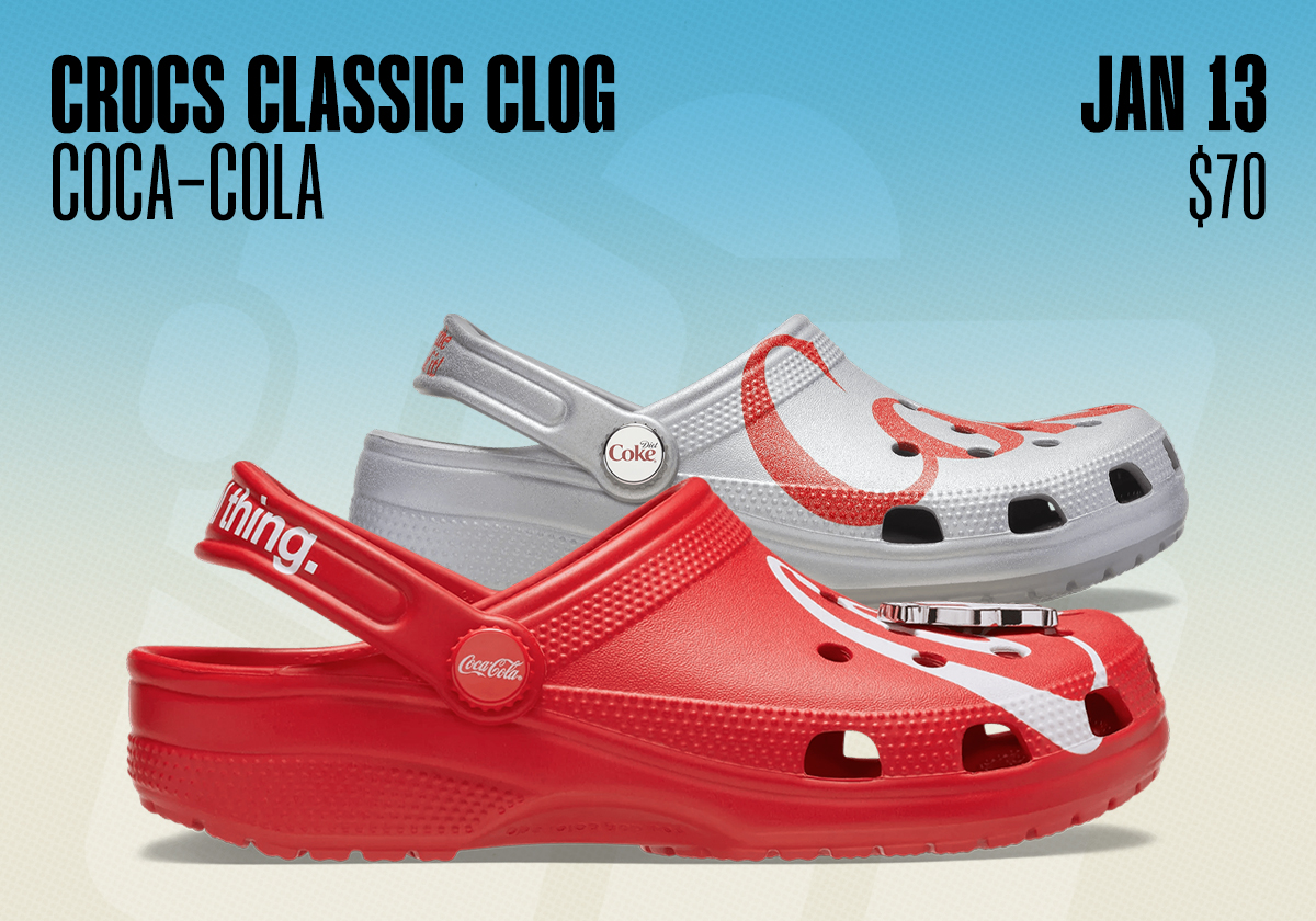 Sneaker Releases January 11 January 17 2026 Coca Cola Crocs
