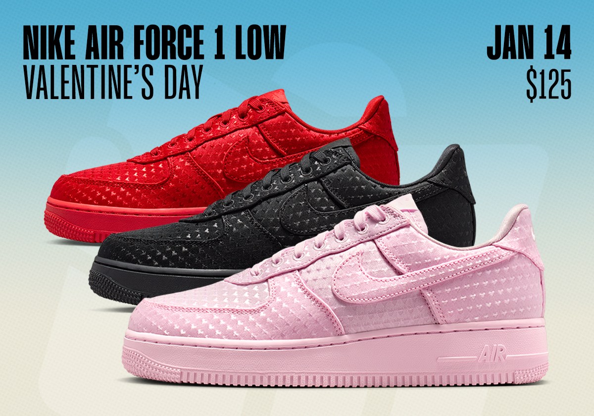 Sneaker Releases January 11 January 17 2026 Nike Air Force 1 Valentine's Day Suede Hearts