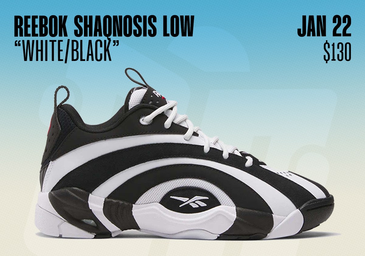 Sneaker Releases January 18 January 24 2026 Reebok Shaqnosis Low