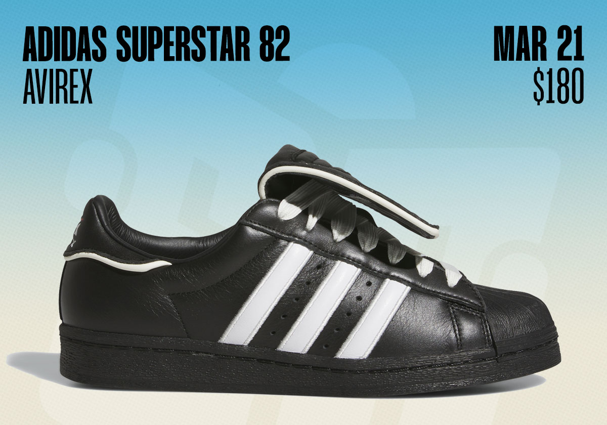 Sneaker Releases March 15 March 21 Avirex Superstar 3314f8