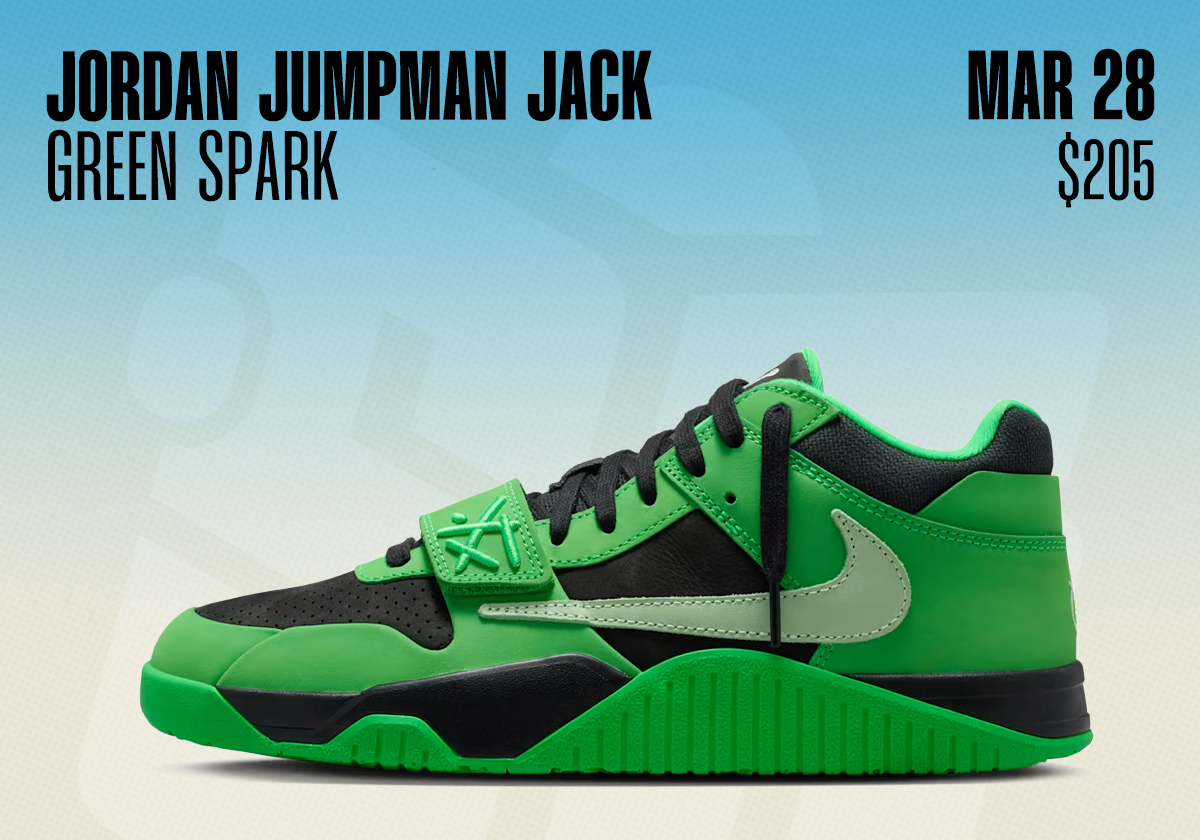 Sneaker Releases March 22 March 28 Jordan Jumpman Jack Green Spark