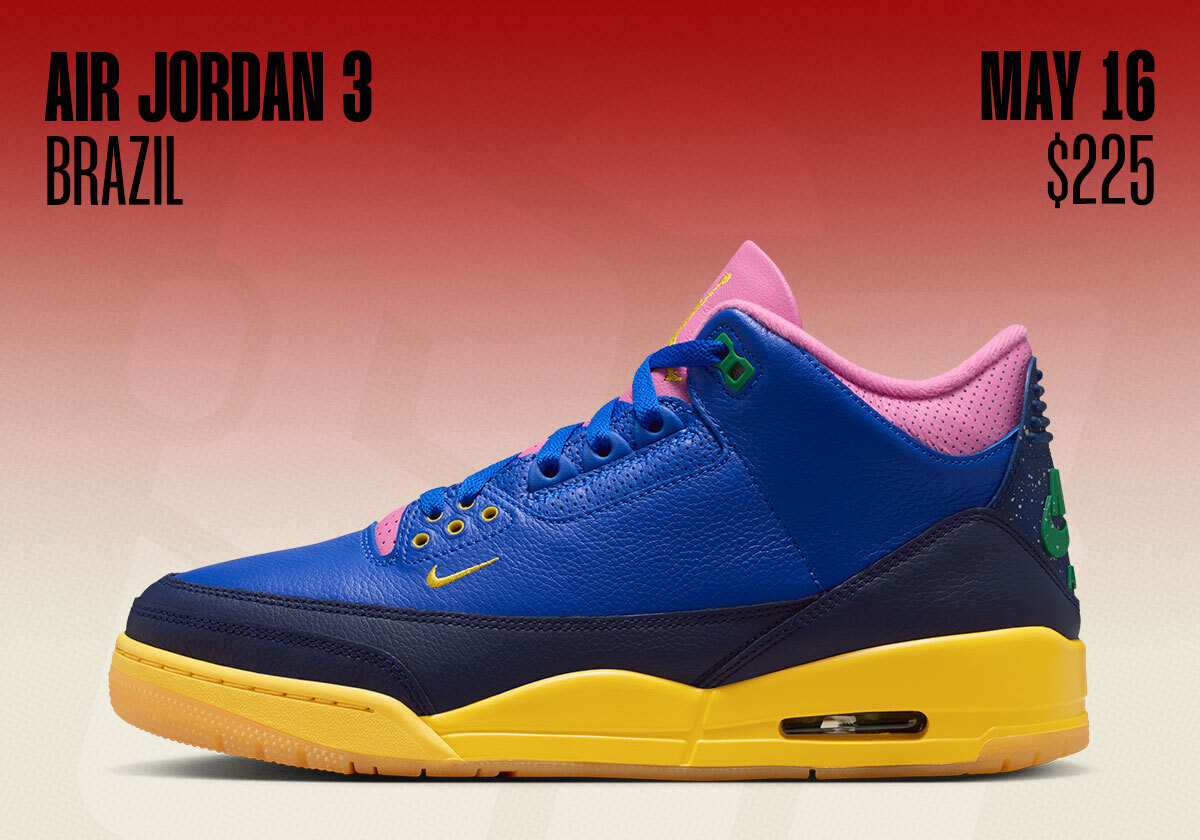 Jordan Release Dates May 2026 Jordan 3 Brazil