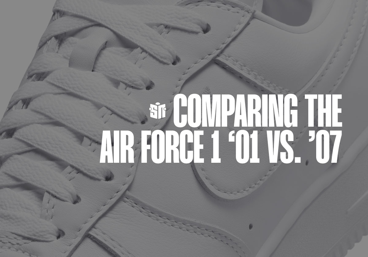 Comparing the Nike Air Force 1 '01 vs. '07