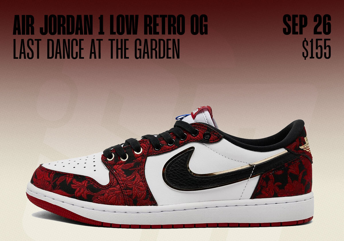 Jordan Release Dates September 2026 Air Jordan 1 Last Dance At The Garden