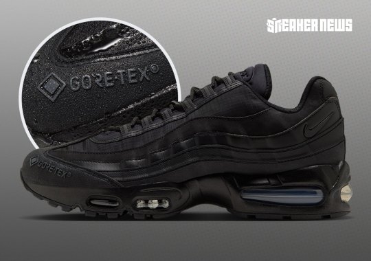 The Big Bubble Nike Air Max 95 Gore-TEX Turns Out The Lights In "Triple Black"