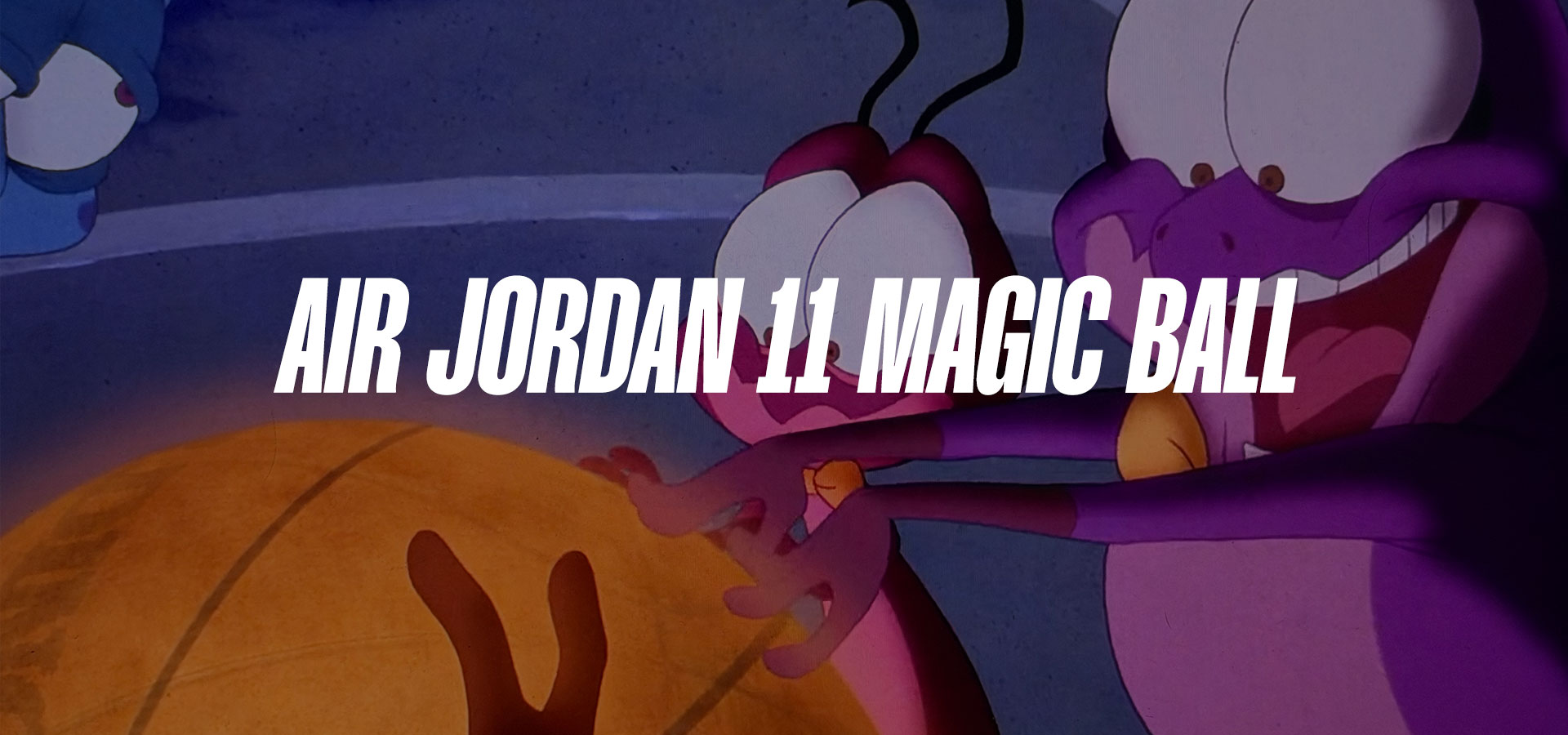 Jordan 11 Magic Ball Banner