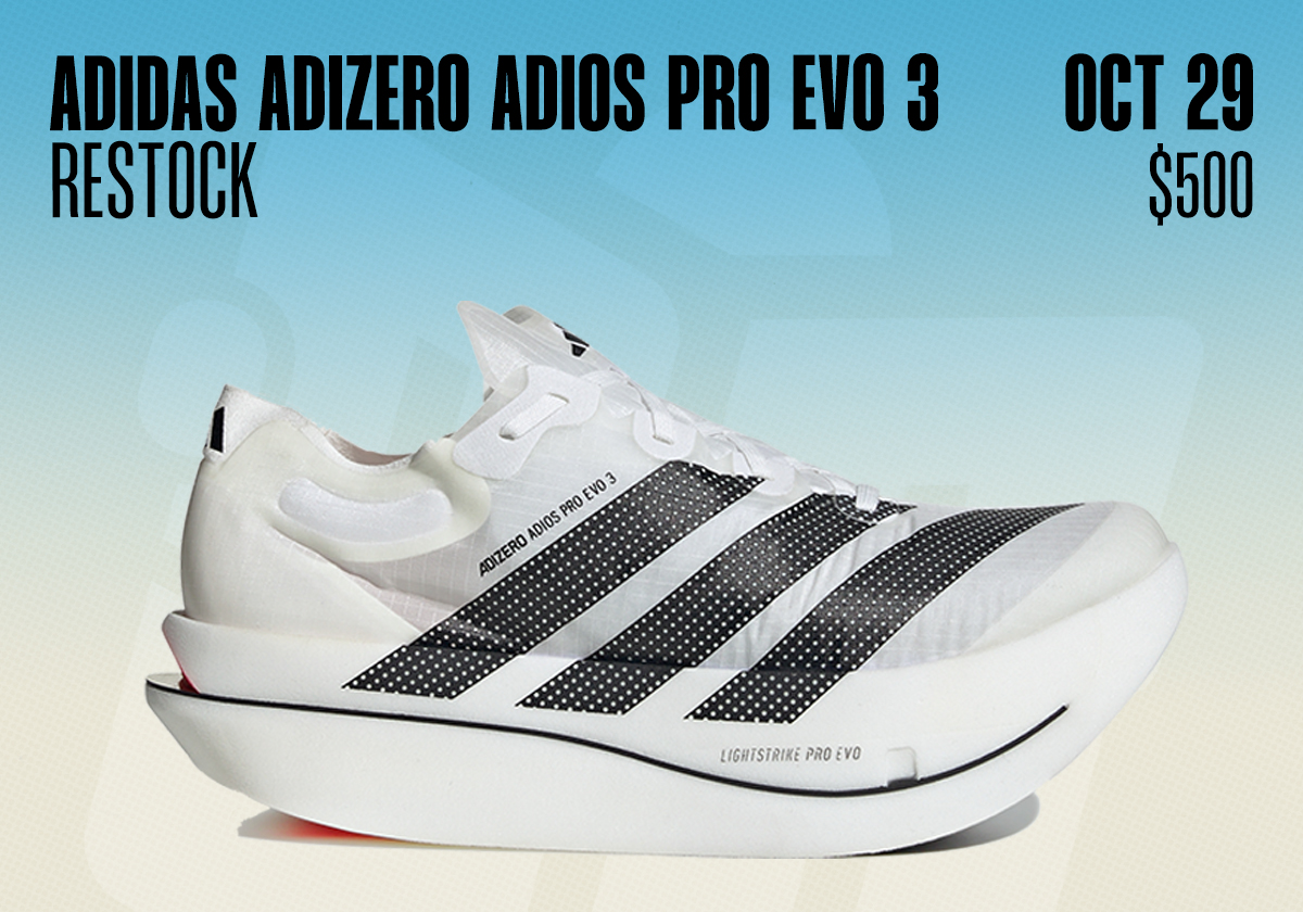 Sneaker Releases October 25 31 2026 Adidas Adizero Adios Pro Evo 3